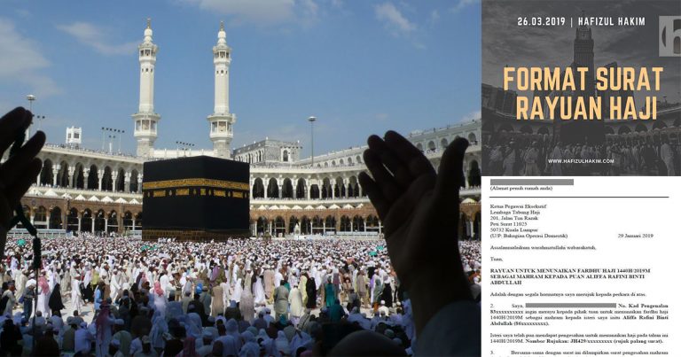 Cara Tulis Surat Rayuan Haji Jika Berhajat Pergi Bersama Pasangan, Ibu Bapa Atau Anak