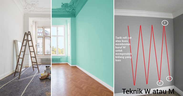 Kalau Nak Cat Sendiri Rumah, Ikut Teknik Mengecat M Atau W. Barulah Cat Nampak Sekata & Cantik