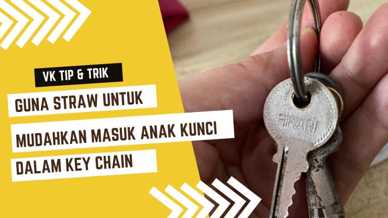 Guna Straw, Barulah Mudah Nak Masukkan Anak Kunci Dalam Key Chain