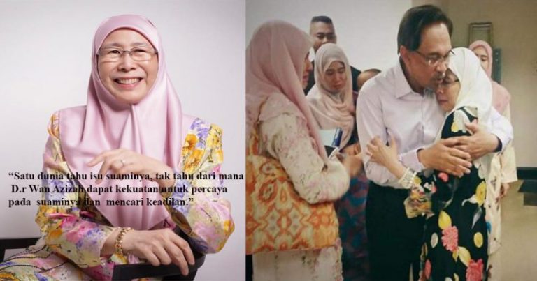3 Sebab Datuk Seri Dr.Wan Azizah Layak Digelar Ikon Isteri Paling Setia Sepanjang Zaman